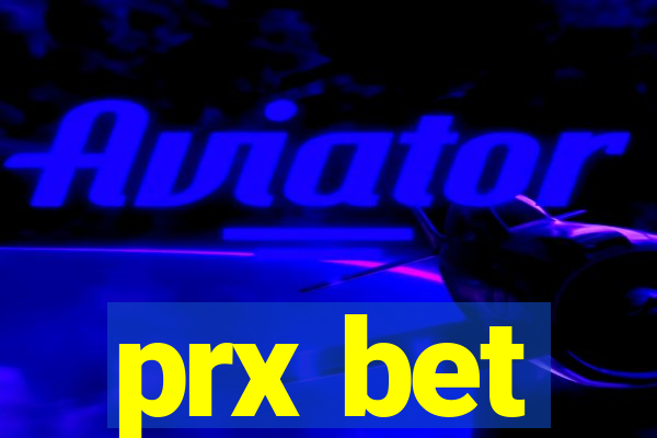 prx bet